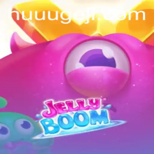 JellyBoom: Dive Into the HUUUGE Gaming Phenomenon